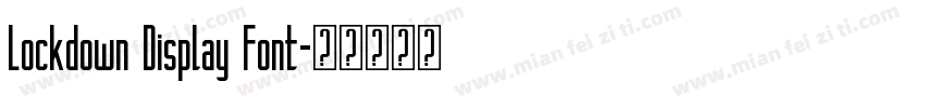 Lockdown Display Font字体转换